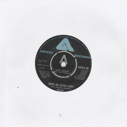 Hello - Shine On Silver Light + Gotta Lotta Soul (Vinylsingle)