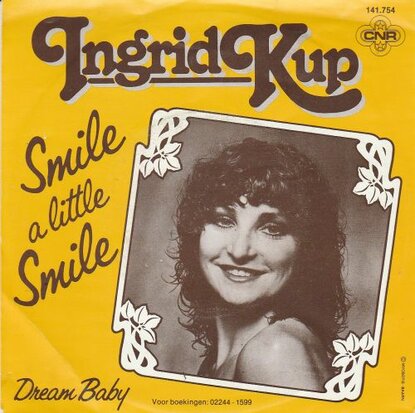 Ingrid Kup - Smile a little smile + Dream baby (Vinylsingle)