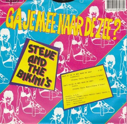 Steve and the Bikini's - Ga Je Mee Naar de Zee?  + (funmix) (Vinylsingle)