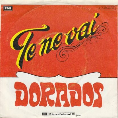 Dorados - Solo La Musica + Te Ne Vai (Vinylsingle)