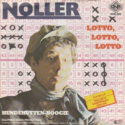 Noller - Lotto, Lotto, Lotto + Hundehutten-Boogie (Vinylsingle)