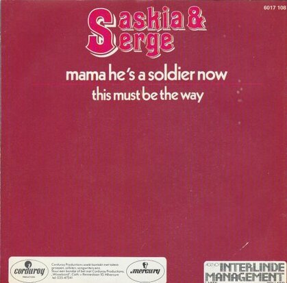 Saskia & Serge - Mama he's a soldier now + This must be (Vinylsingle)