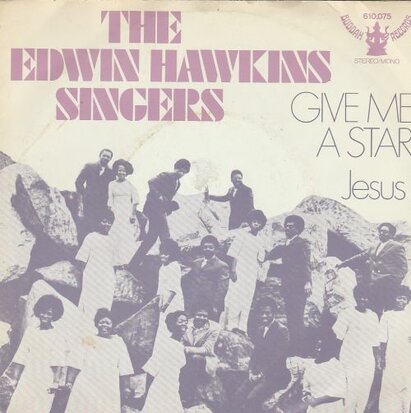 Edwin Hawkins Singers - Give me a star + Jesus (Vinylsingle)