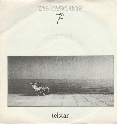 The Loved One - Telstar + Sunday Morning Fever (Vinylsingle)