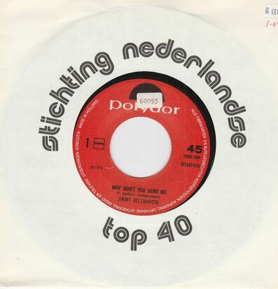 Jimmy Bellmartin - Why Don't You Send Me + Send Me A Letter (Vinylsingle)