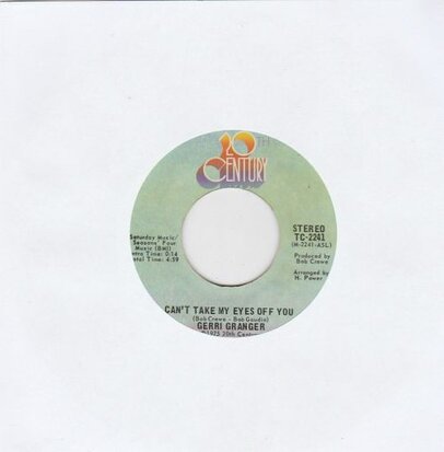 Gerri Granger - Can't Take My Eyes Off You + Hot Ta Trot (Vinylsingle)