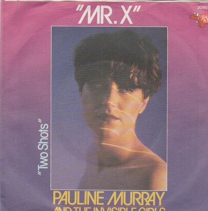 Pauline Murray - Mr. X + Two Shots (Vinylsingle)