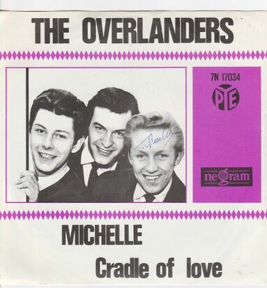 Overlanders - Michelle + Cradle of love (Vinylsingle)