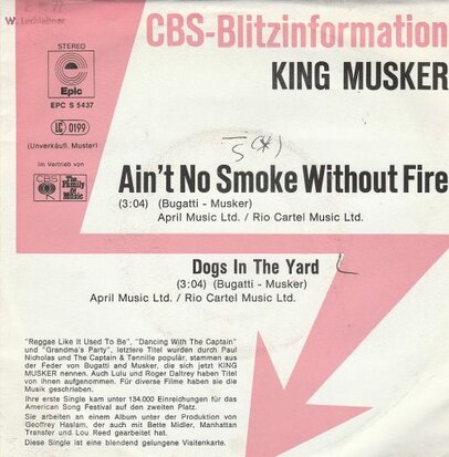 King Musker - Ain't No Smoke Without Fire + Dogs In The Yard (Vinylsingle)