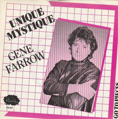 Gene Farrow - Unique Mystique + I Go To PIeces (Vinylsingle)