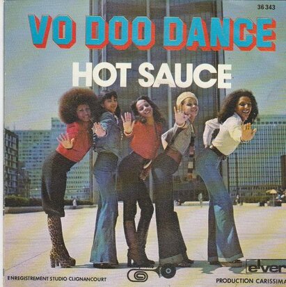 Hot Sauce - Vo Doo Dance + Hot Sauce (Vinylsingle)