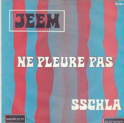 Jeem - Ne Pleure Pas + Sschla (Vinylsingle)