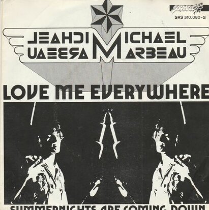 Michael Marbeau - Love Me Everywhere + Summernights Are Coming (Vinylsingle)