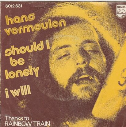 Hans Vermeulen - Should I be lonely + I will (Vinylsingle)