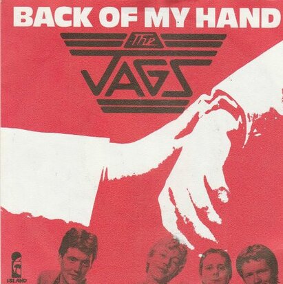 Jags - Back of my hand + Single version (Vinylsingle)