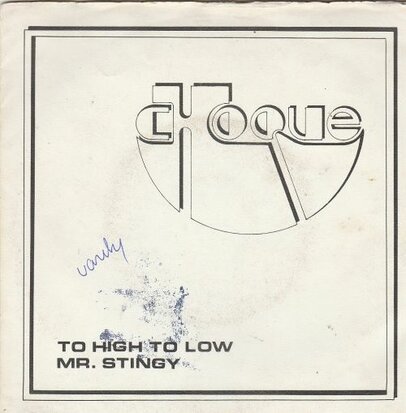 Choque - To High To Low + Mr. Stingy (Vinylsingle)