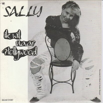 Sally - Ik Wil Naar Hollywood + (Instrumentaal) (Vinylsingle)