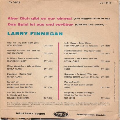 Larry Finnegan - Aber Dich Gibt Es Nur Einmal + Das Spiel Ist Aus Und Voruber (Vinylsingle)