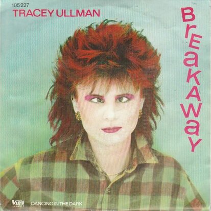 Tracey Ullman - Breakaway + Dancing in the dark (Vinylsingle)