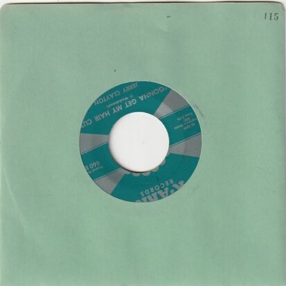 Jerry Clayton - Not at ounce of truth + Gonna get my hair cut (Vinylsingle)