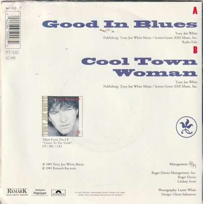 Tony Joe White - Good in blues + Cool town woman (Vinylsingle)