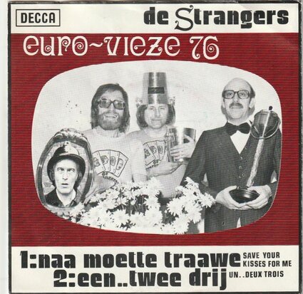 Strangers - Naa moette traawe + Een..twee drij (Vinylsingle)