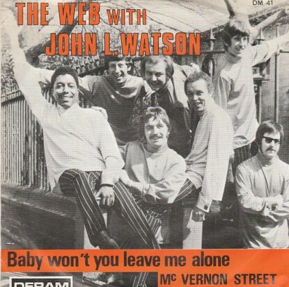 The Web - Baby won't you leave me alone + Mc Vernon street (Vinylsingle)