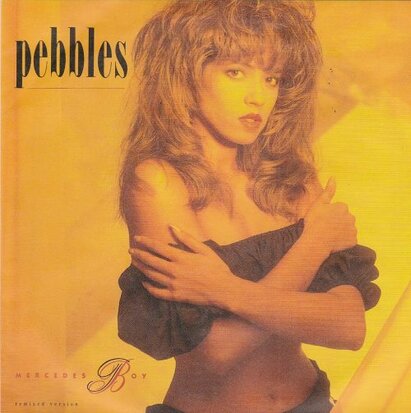 Pebbles - Mercedes boy + Love/Hate (Vinylsingle)