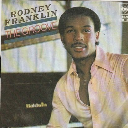 Rodney Franklin - The groove + God bless the blues (Vinylsingle)