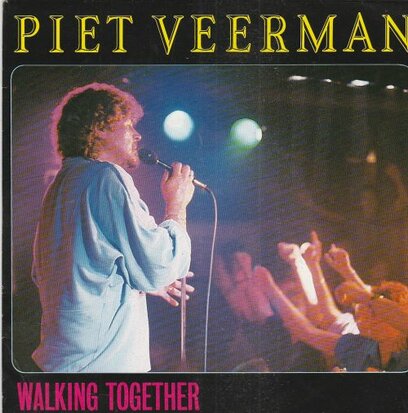 Piet Veerman - Walking together + Allmost over you (Vinylsingle)