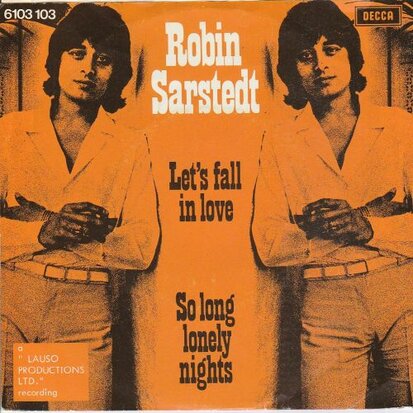 Robin Sarstedt - Let's fall in love + So loneley nights (Vinylsingle)