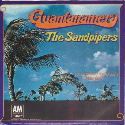 Sandpipers - Guantanamera + What makes you dream little girl (Vinylsingle)