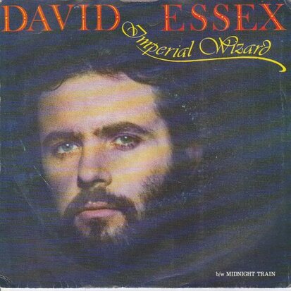 David Essex - Imperial Wizard + Midnight Train (Vinylsingle)