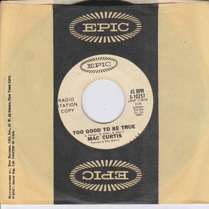 Mac Curtis - Too Good To Be True + Too Close To Home (Vinylsingle)