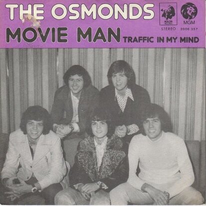 Osmonds - Movie man + Traffic in my mind (Vinylsingle)