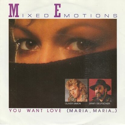 Mixed Emotions - You want love + (instr.) (Vinylsingle)