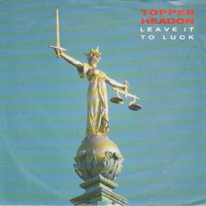 Topper Headon - Leave it to luck + Casablanca (Vinylsingle)