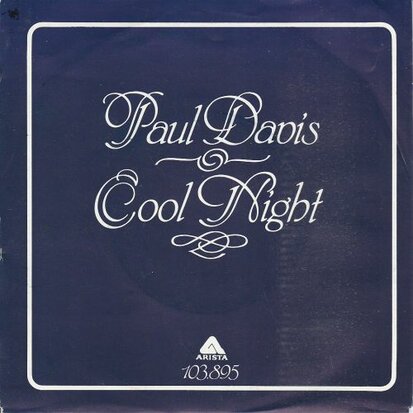 Paul Davis - Cool Night + One More Time For The Lonely (Vinylsingle)