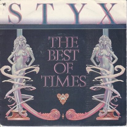 Styx - The best of times + Miss America (Vinylsingle)