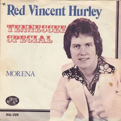 Red Vincent Hurley - Tennessee special + Morena (Vinylsingle)