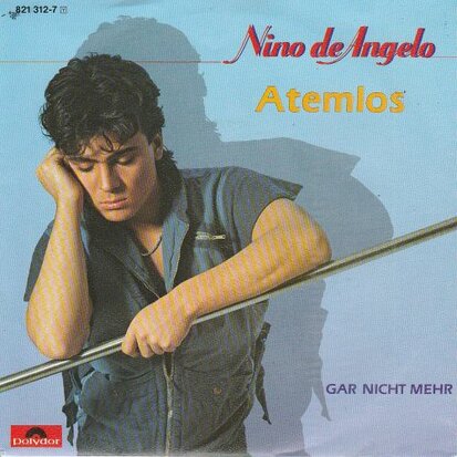 Nino de Angelo - Atemlos + Gar nicht mehr (Vinylsingle)