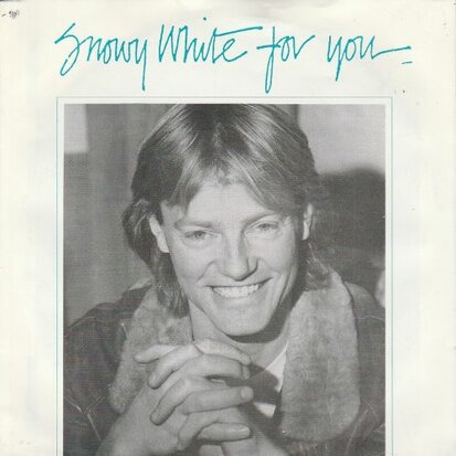 Snowy White - For You + Straight On Ahead (Vinylsingle)