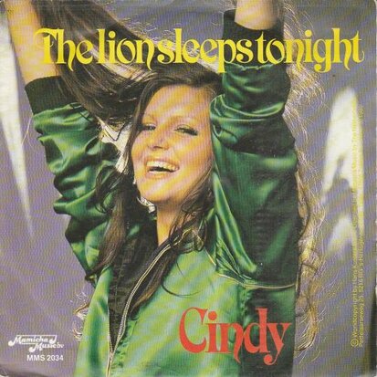 Cindy - The Lion Sleeps Tonight + You Run To Fast (Vinylsingle)