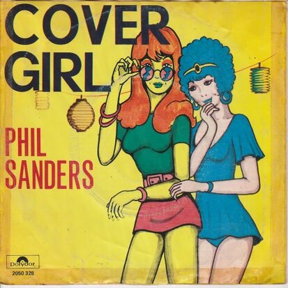 Phil Sanders - Covergirl + Yeah! Allright (Vinylsingle)