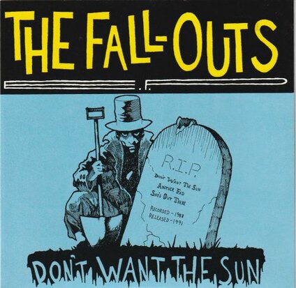 The Fall-Outs - Don't Want The Sun (EP) (Vinylsingle)