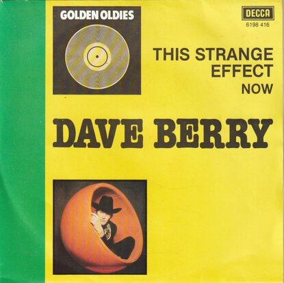 Dave Berry - This strange effect + Now (Vinylsingle)