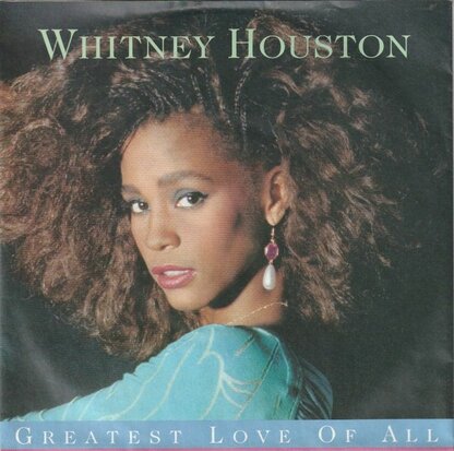 Whitney Houston - Greatest love of all + Thinking about you (Vinylsingle)