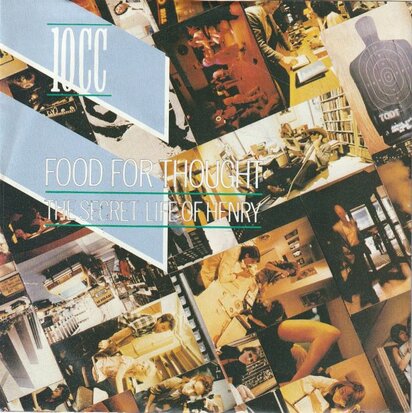 10CC - Food for thought + The secret life of Henry (Vinylsingle)