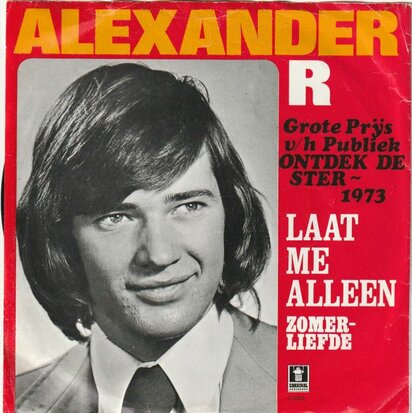 Alexander R - Laat Me Alleen + Zomerliefde (Vinylsingle)