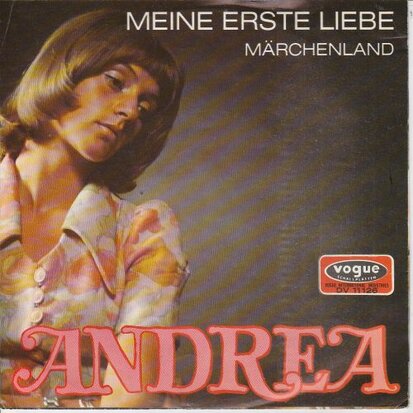 Andrea - Meine erste liebe + Marchenland (Vinylsingle)